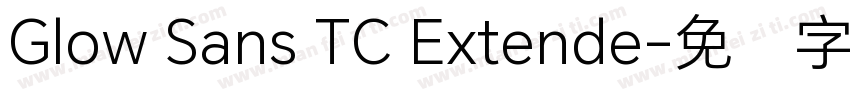 Glow Sans TC Extende字体转换